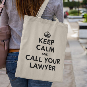 Bolsa Tote Mantenha a calma e chame seu advogado