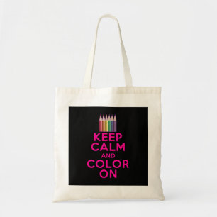 Bolsa Tote Mantenha a calma e colora-a sobre