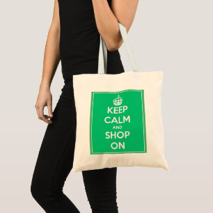 Bolsa Tote Mantenha a calma e comprar na sacola