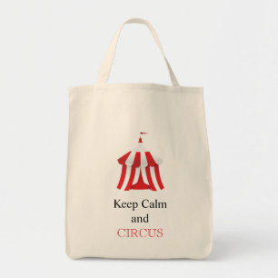 Bolsa Tote Mantenha a calma e o saco do circo
