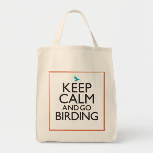Bolsa Tote Mantenha calmo e vá Birding