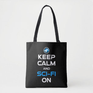 Bolsa Tote Mantenha-Se Calmo E O Sci-Fi Ligado