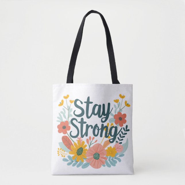 Bolsa Tote Mantenha-se Forte  (Frente)