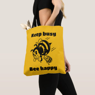 Bolsa Tote Mantenha-se Ocupado Feliz Cartoon Motivacional Bee