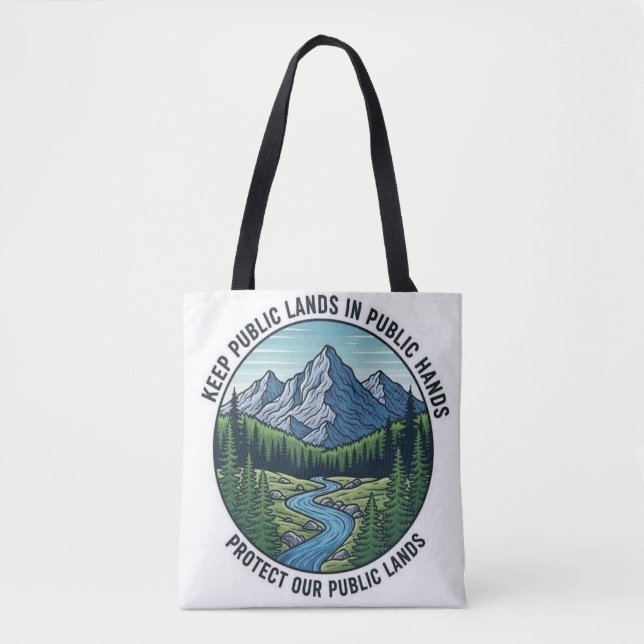 Bolsa Tote manter terras públicas em mãos públicas (Frente)
