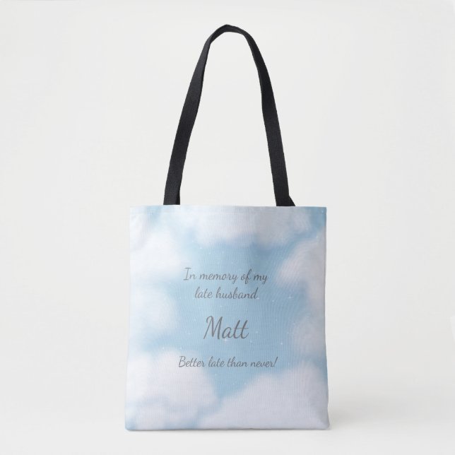 Bolsa Tote "Marido Melhor Tarde Do Que Nunca" Personalidade E (Frente)
