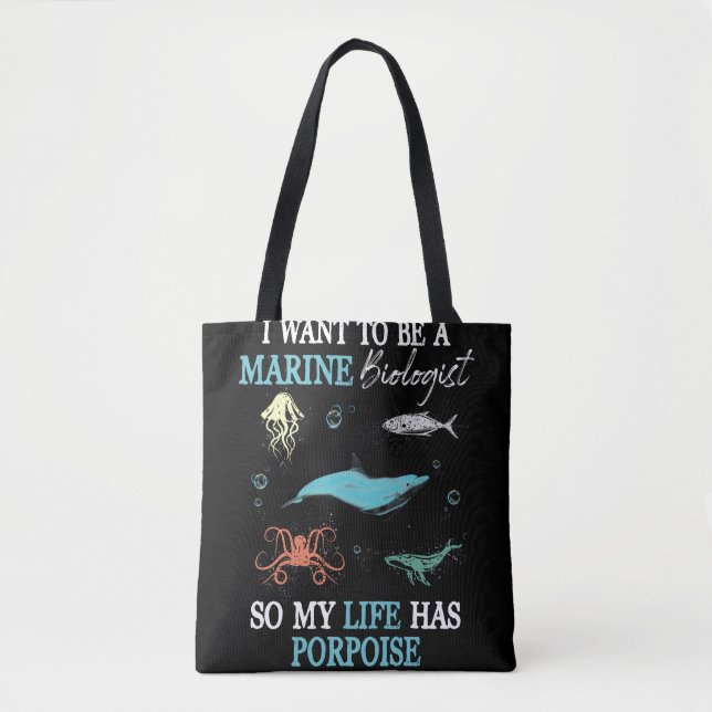 Bolsa Tote Marine Biology Want To be A Marine Biologist (Frente)