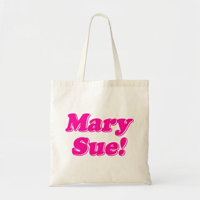 Bolsa Tote Mary Sue! (Frente)