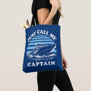 Bolsa Tote Me Chame de Capitão Citação do Marinheiro