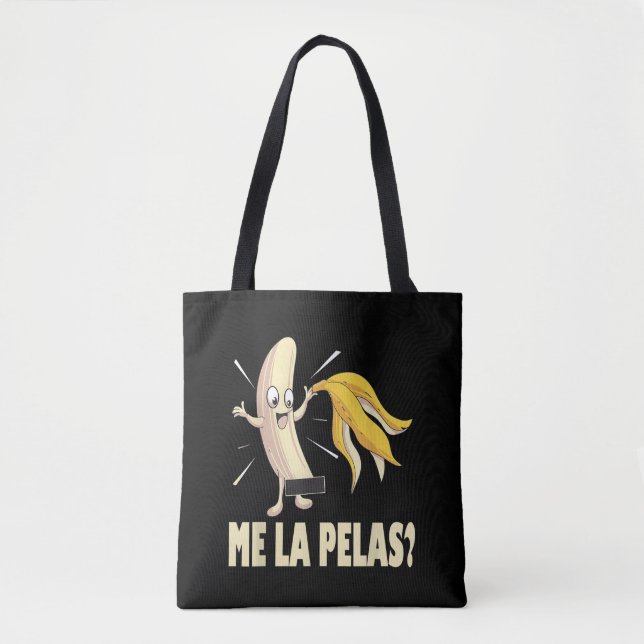 Bolsa Tote Me La Pelas (Frente)
