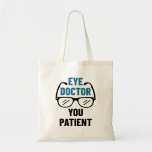 Bolsa Tote Médico Ocular Seu Doente Optometrista Engraçado