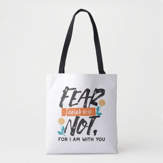 Bolsa Tote Medo Não Bíblia Isaiah Verso Design Inspiracional (Frente)