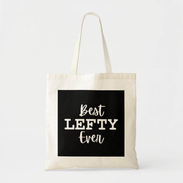 Bolsa Tote Melhor Canhoto de Todos os Tempos (Frente)