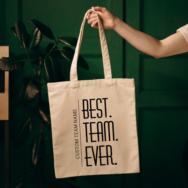 Bolsa Tote Melhor Equipe de sempre, apreciação personalizada  (best team ever tote, custom team tote, personalized team tote, employee appreciation gifts, team)
