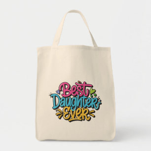 Bolsa Tote Melhor Filha de Todos os Tempos (Estilo 3)