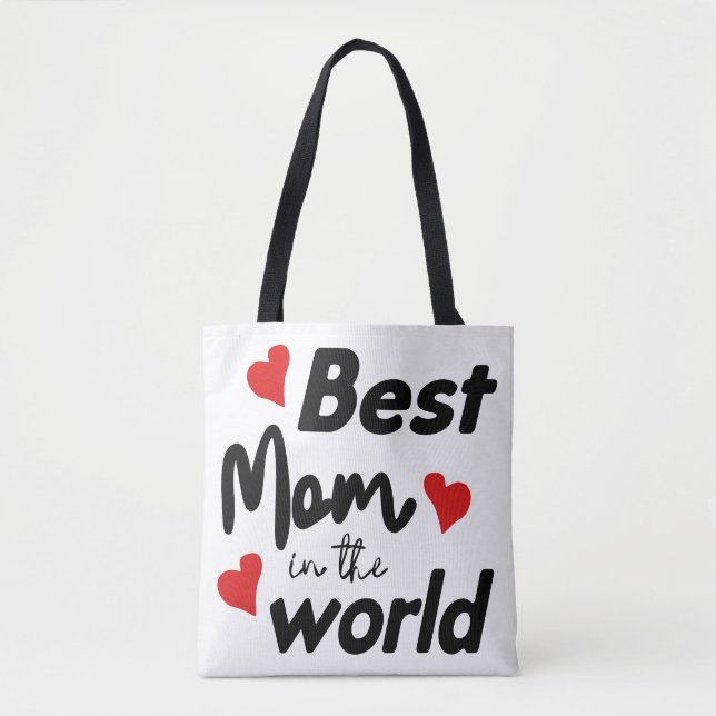 Bolsa Tote Melhor Mãe No Dia de as mães Do Mundo (Frente)