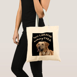 Bolsa Tote Melhor mamãe Labrador de sempre