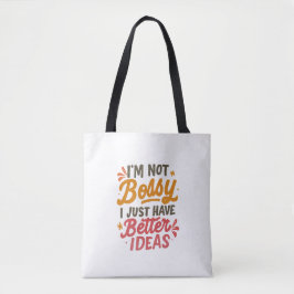 Bolsa Tote Melhores Ideias – Citação Engraçada de Poder Femin