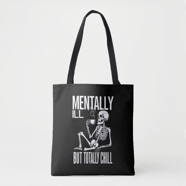Bolsa Tote Mentalmente Doente, Mas Totalmente Enchido Figurin (Frente)