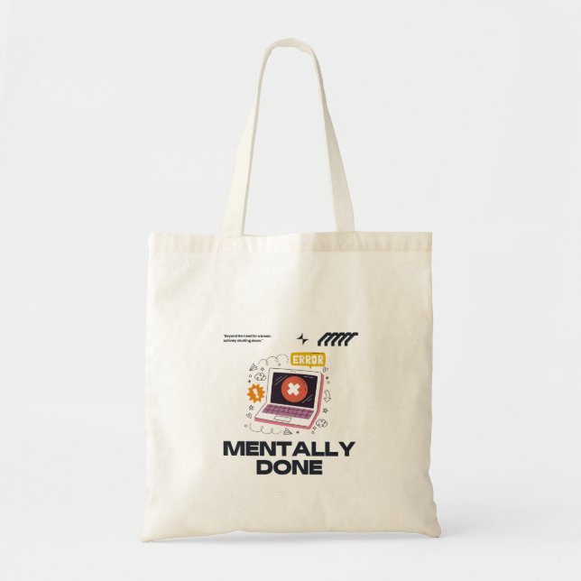 Bolsa Tote Mentalmente Exausto - Além da Necessidade de uma P (Frente)
