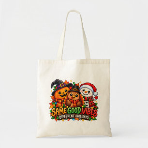 Bolsa Tote . Mesmas Boas Vibrações, Feriados Diferentes