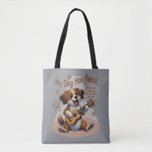 Bolsa Tote Meu Cachorro Tem Uma Música De Ajuste De Fleas Uku