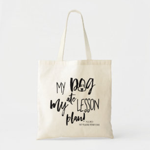 Bolsa Tote Meu cão do professor comeu minha sacola da liçã