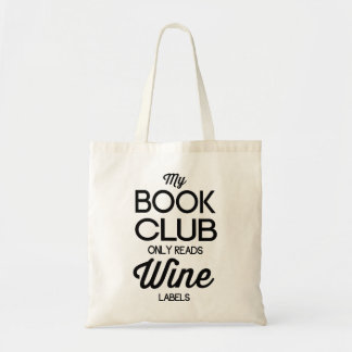 Bolsa Tote Meu clube de leitura lê somente etiquetas do vinho