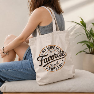 Bolsa Tote Meu cônjuge é meu problema favorito Nome personali