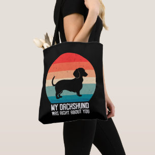 Bolsa Tote Meu Dachshund Estava Certo Sobre Você Retrô De Cac