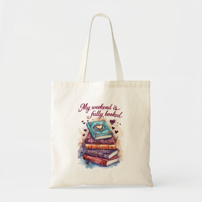 Bolsa Tote Meu fim de semana está totalmente ocupado (Frente)