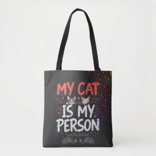 Bolsa Tote Meu Gato É Minha Pessoa Eu Sou o Treinando Citação