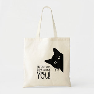 Bolsa Tote Meu gato estava certo sobre você