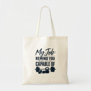 Bolsa Tote Meu Trabalho Lembra Você Do Que Você É Capaz De Fi