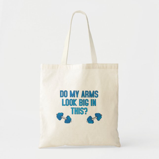 Bolsa Tote Meus Braços Parecem Grandes Nisso  (Frente)