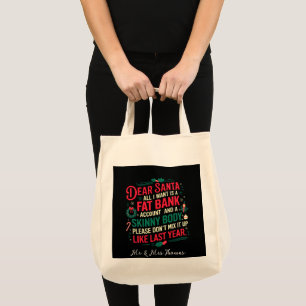Bolsa Tote Meus Papais noeis, Tudo O Que Quero É Conta De Ban
