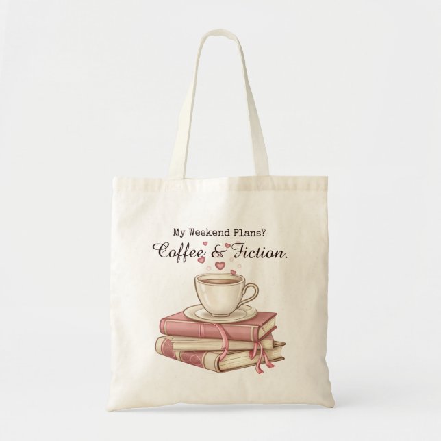 Bolsa Tote Meus Planos de Fim de Semana? Café e Ficção (Frente)