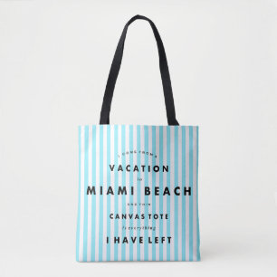 Bolsa Tote Miami Beach, Florida, férias, citações engraça