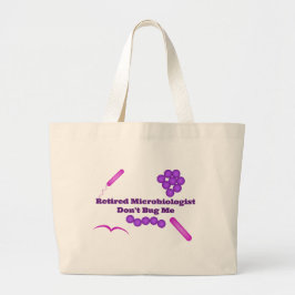 Bolsa Tote Microbiólogo aposentado, não me Inseto