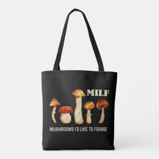 Bolsa Tote Milf Cogumelos Que Gostaria De Forrar, Cogumelo En