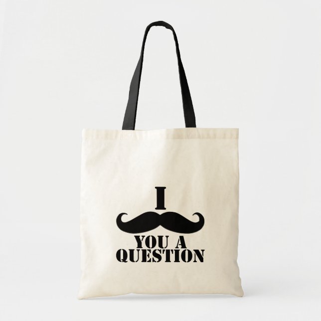 Bolsa Tote Mim Moustache você uma pergunta (Frente)