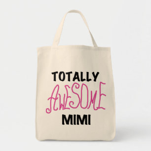 Bolsa Tote Mimi totalmente impressionante t-shirt e presentes