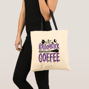 Bolsa Tote Minha Broomstick corre no viciado em café Hallowee
