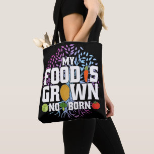 Bolsa Tote Minha Comida É Crescida Não É Nascer De Vegetarian