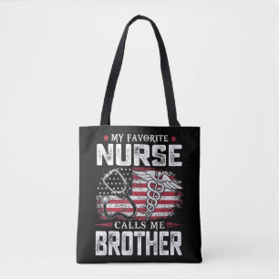 Bolsa Tote Minha enfermeira favorita me chama de irmão Shirt