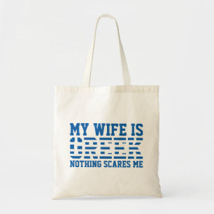 Bolsa Tote Minha [esposa] é grega, nada me assusta