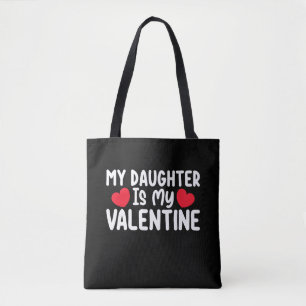 Bolsa Tote Minha Filha É Meu Dia dos Namorados Mamãe Papai Am