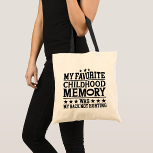 Bolsa Tote Minha Memória de Infância Favorita Envelhecendo Gr