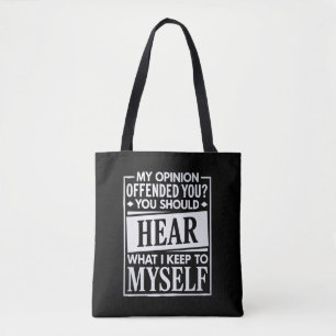 Bolsa Tote Minha Opinião Ofendeu Você Humor Engraçado e Sarcá