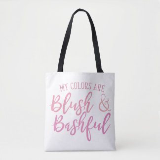Bolsa Tote Minhas cores são, Blush e Bashful, Blush, Bashful,